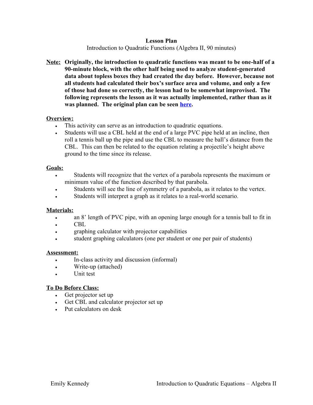 Introduction to Quadratic Functions (Algebra II, 90Minutes)