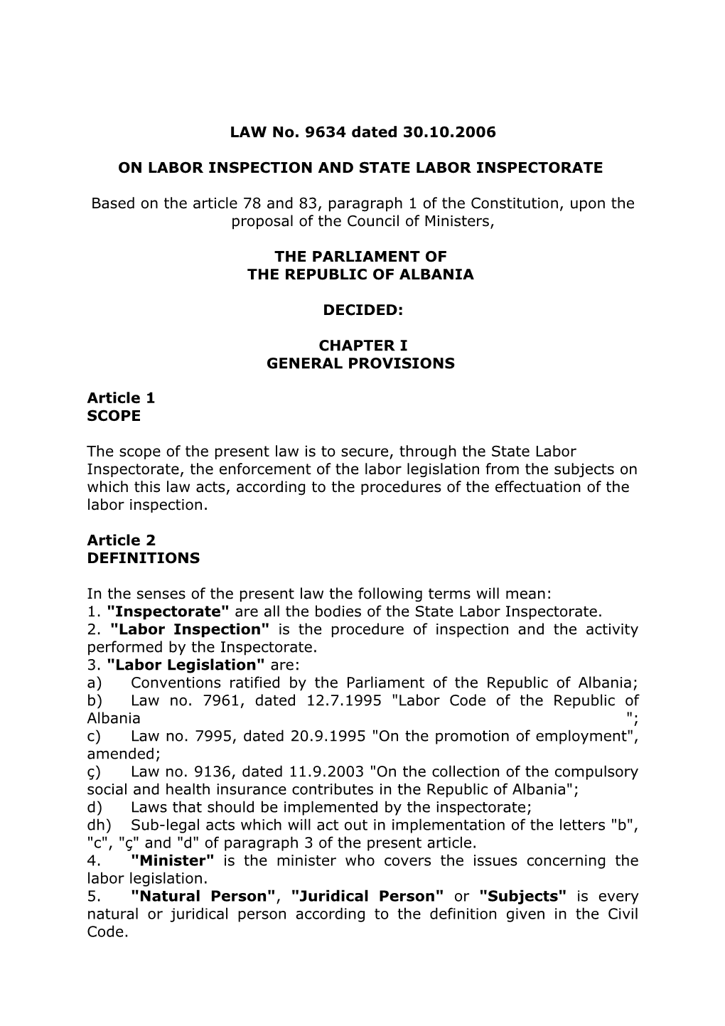 LAW No. 9634 Dated 30.10.2006 on LABOR INSPECTION and STATE LABOR INSPECTORATE Based On