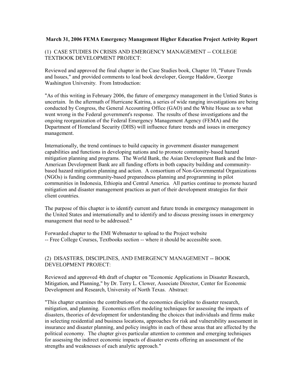 March 31, 2006 FEMA Emergency Management Higher Education Project Activity Report