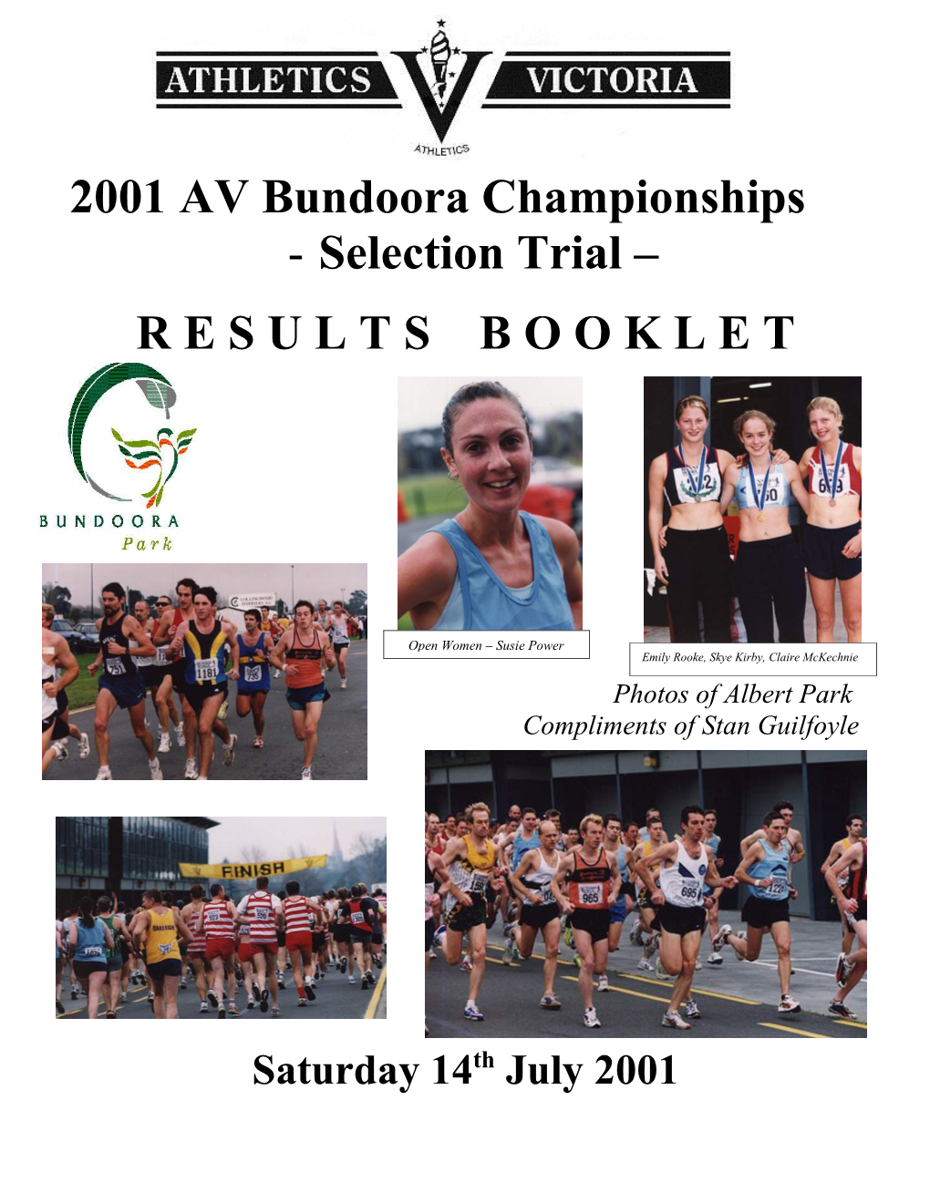 2001 AV Bundoora Championships