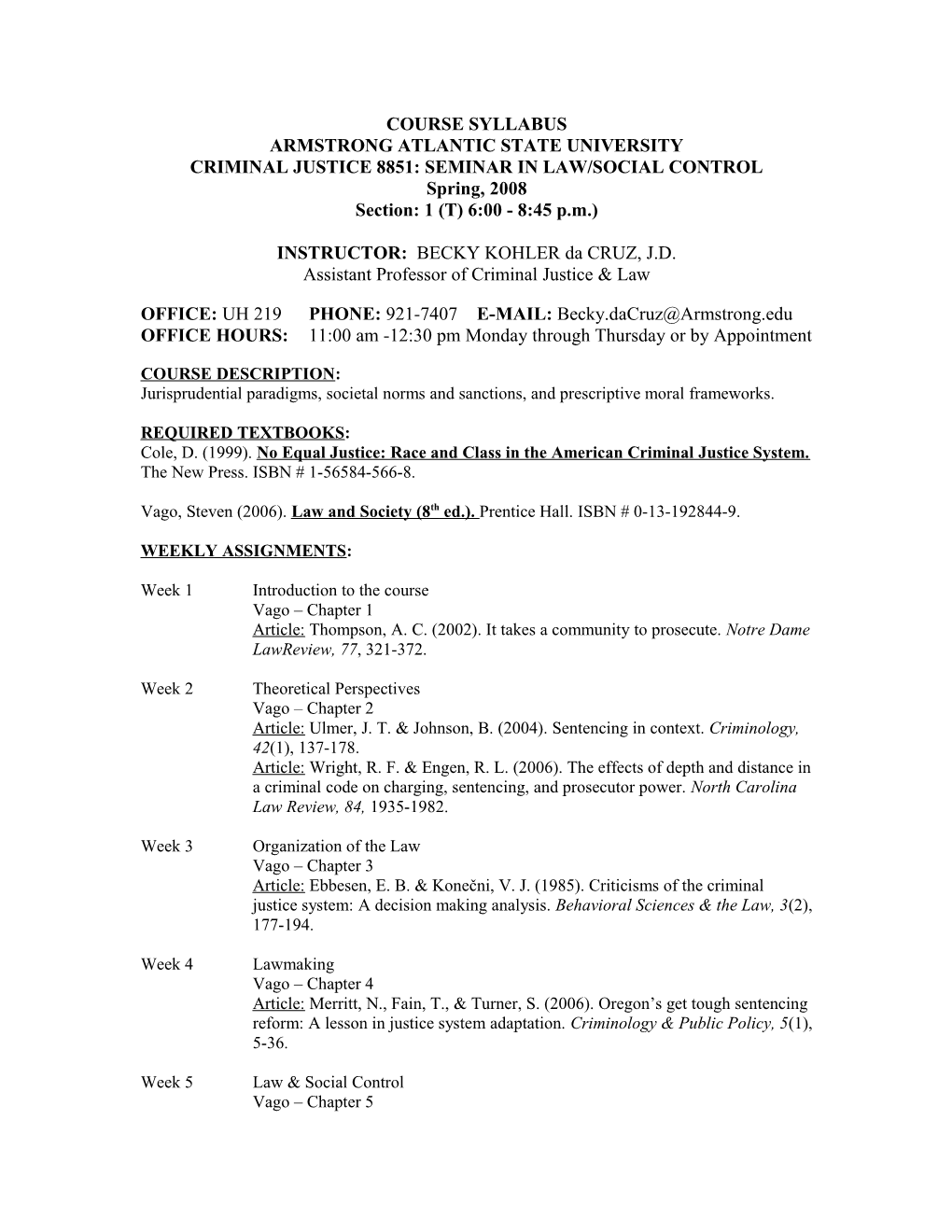 Criminal Justice 8851: Seminar in Law/Social Control