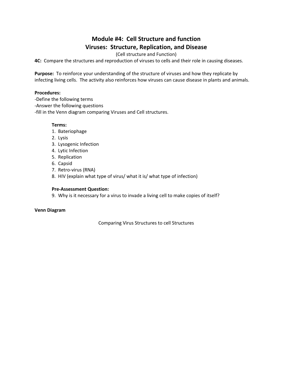 Module #4: Cell Structure and Function