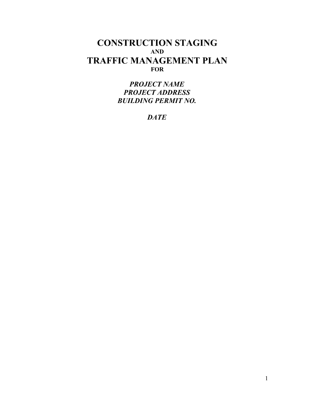 Construction Staging and Traffic Management Plan - Template