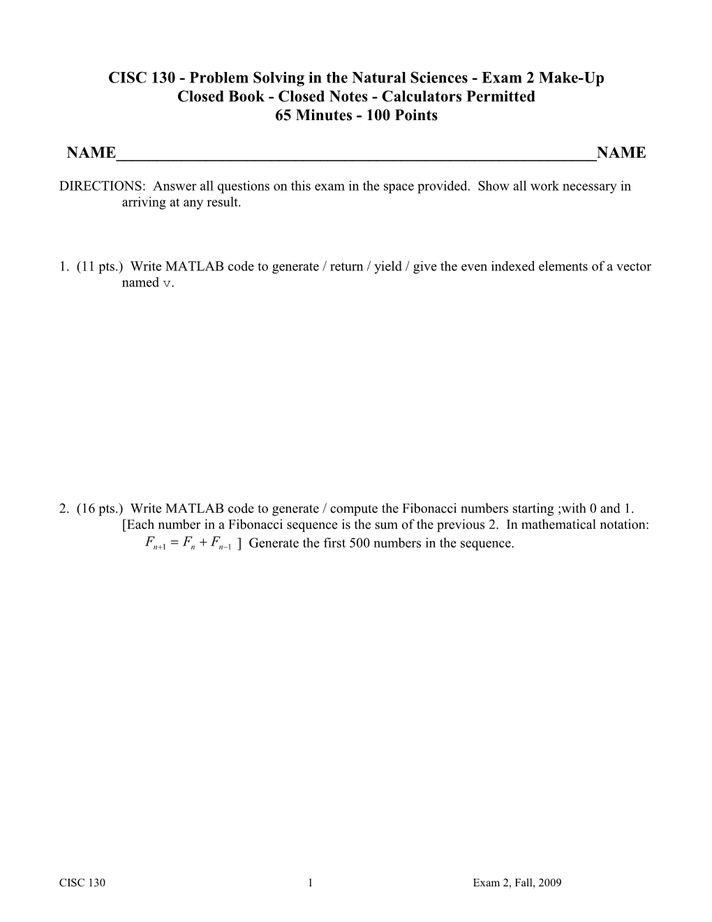 CISC 130 - Problem Solving in the Natural Sciences - Exam 2 Make-Up