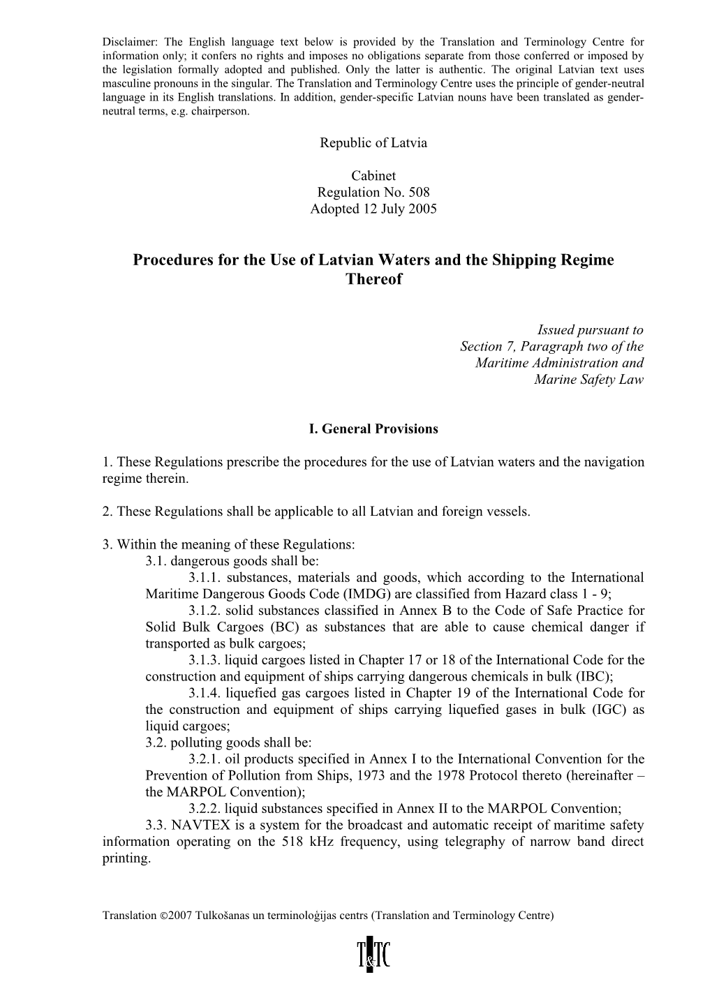 Procedures for the Use of Latvian Waters and the Shipping Regime Thereof