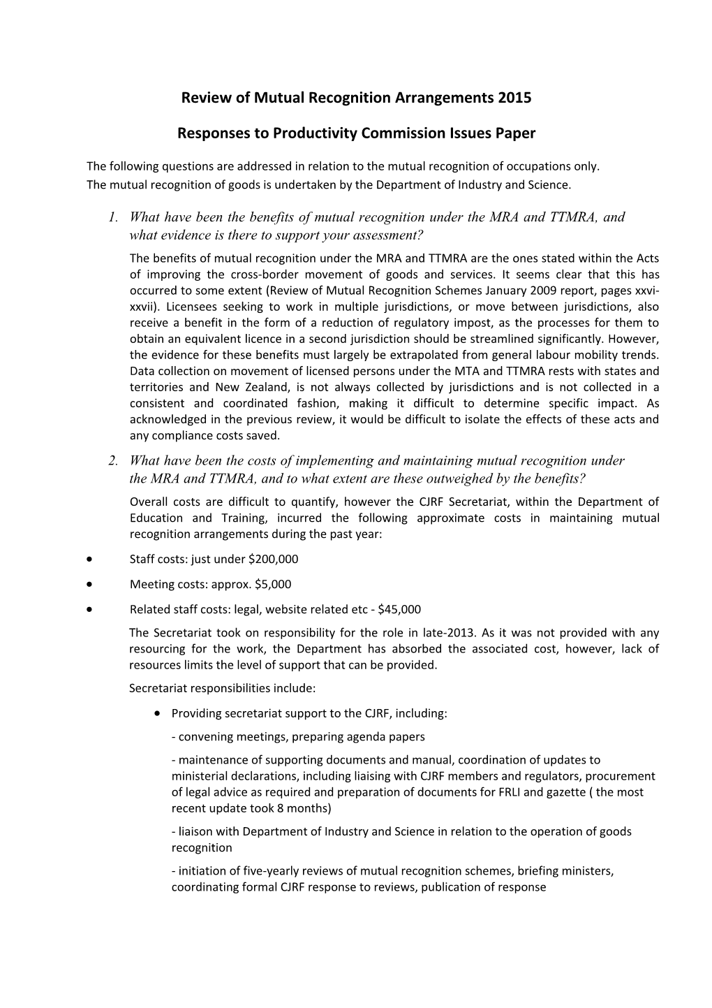 Submission 9 - Dept of Education and Training - Mutual Recognition Schemes - Commissioned Study