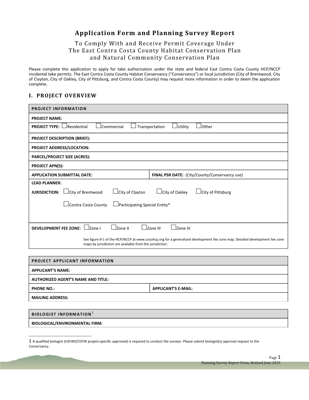 Application Form and Planning Survey Report