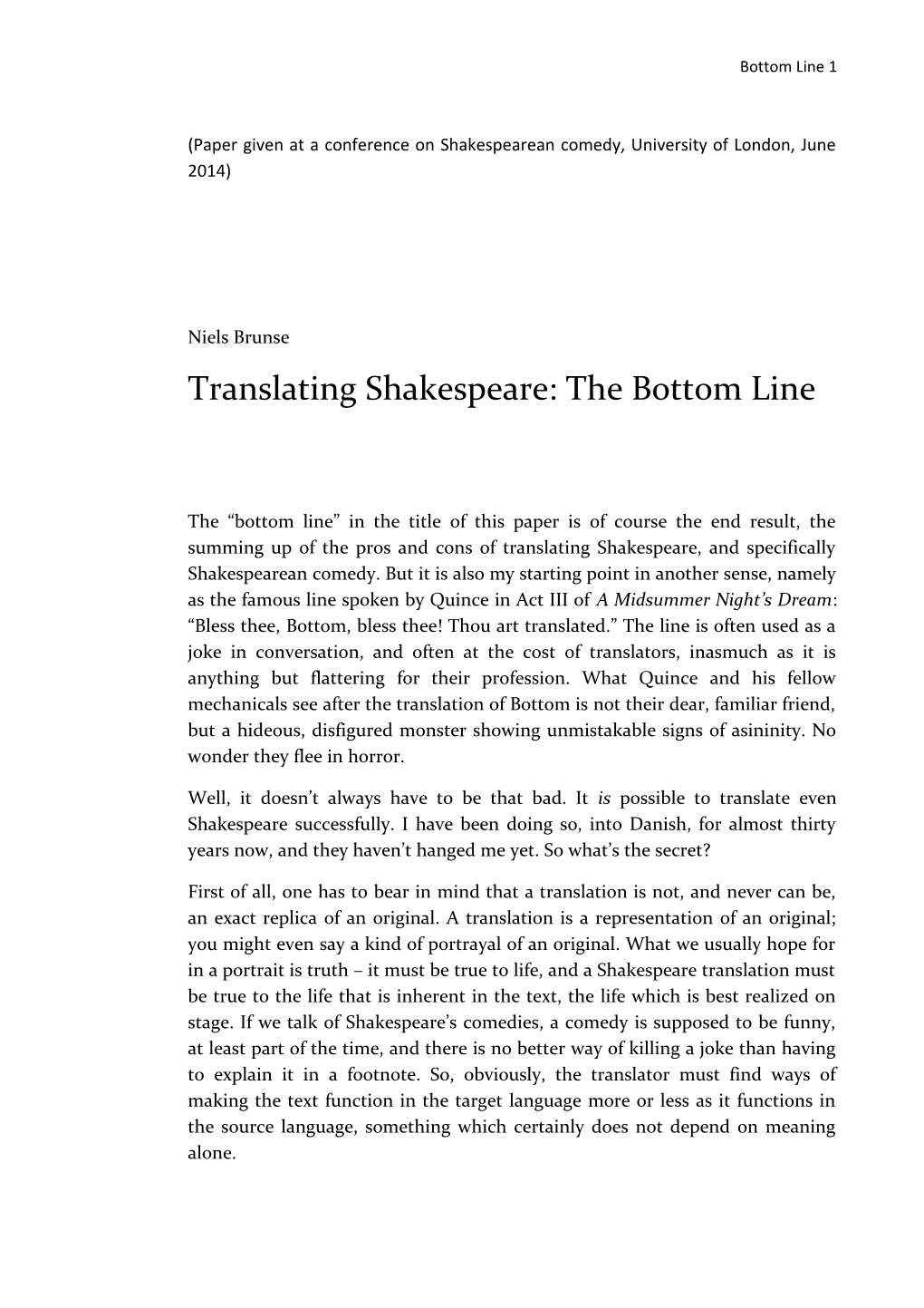 Paper Given at a Conference on Shakespearean Comedy, University of London, June 2014