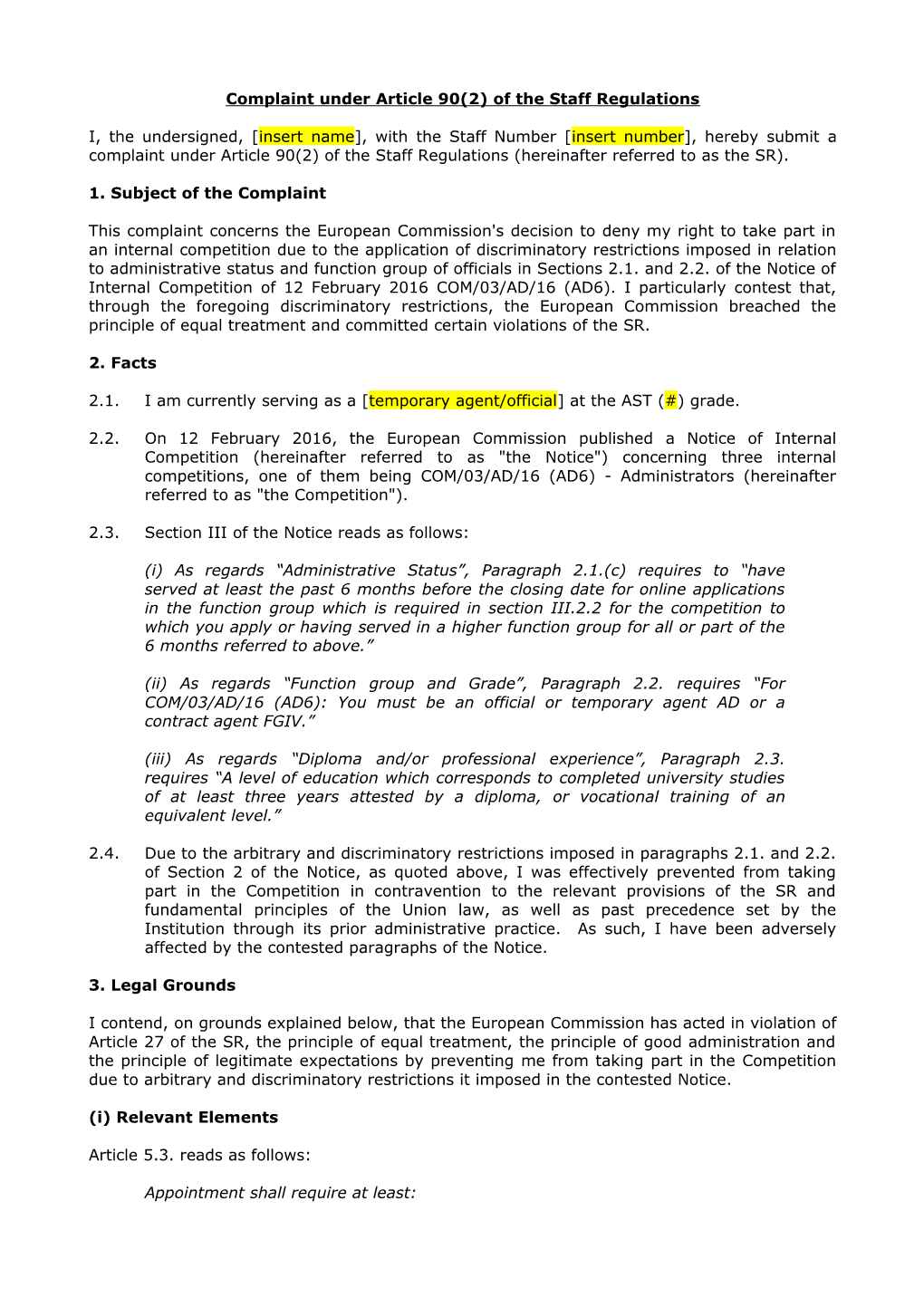 Complaint Under Article 90(2) of the Staff Regulations