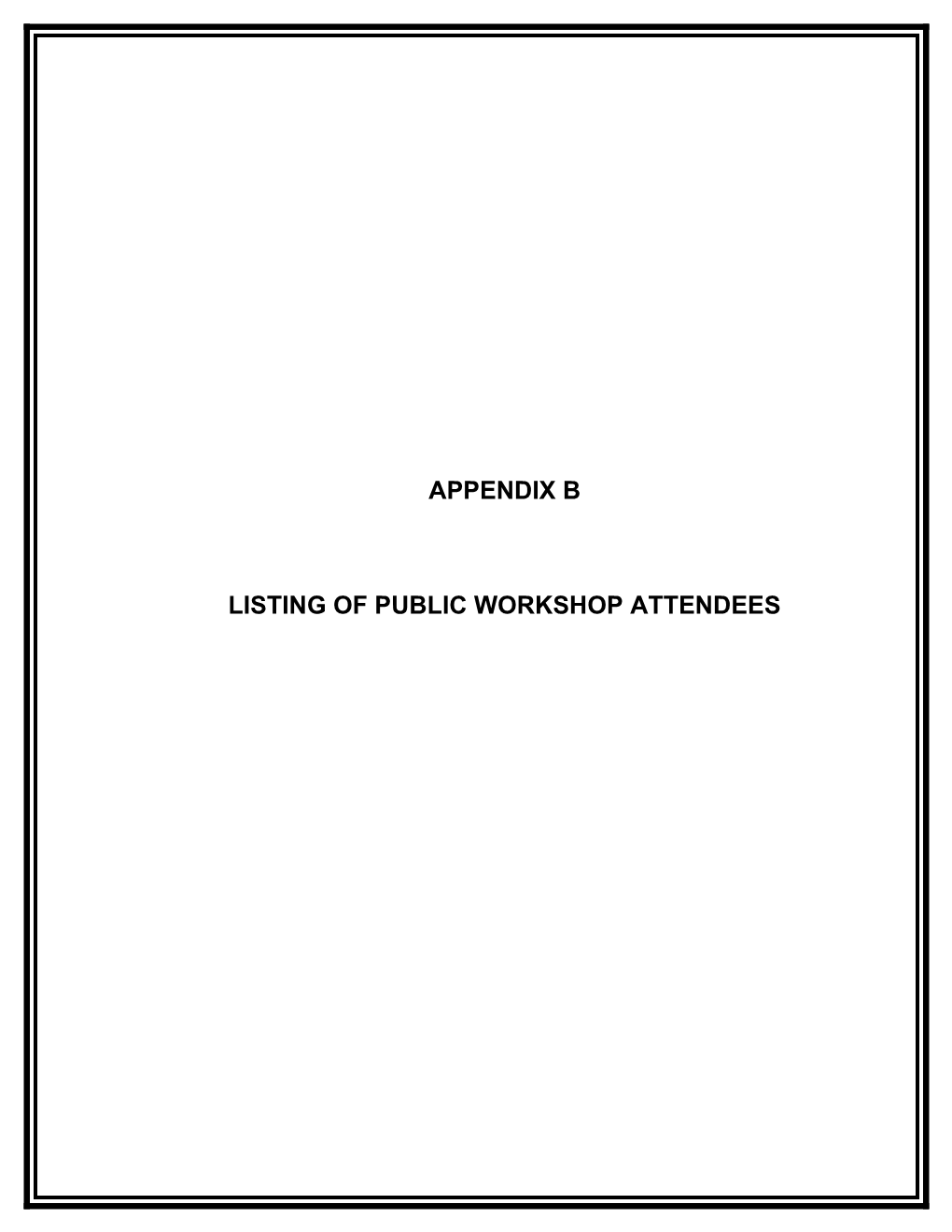 Listing of Public Workshop Attendees