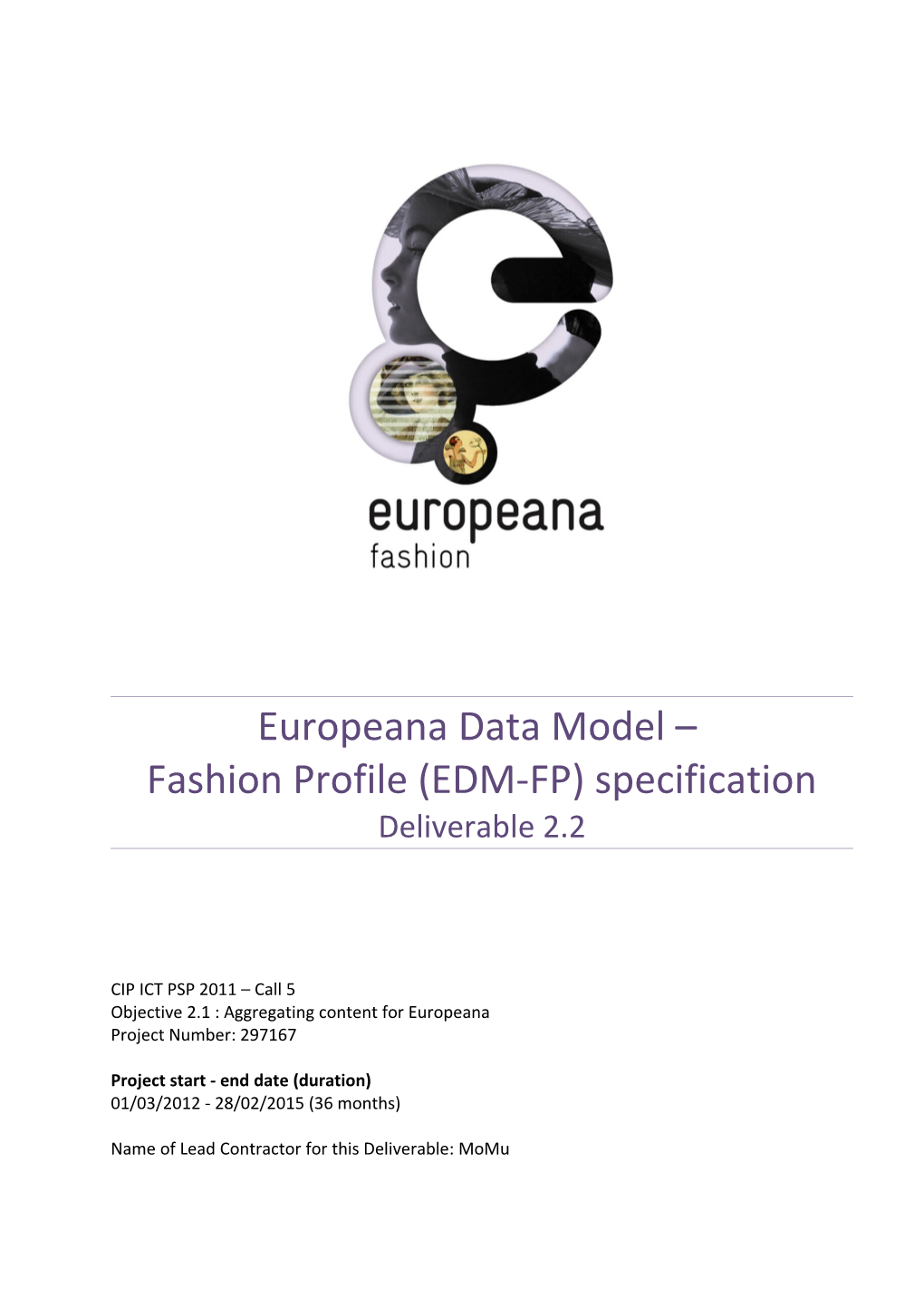 Europeana Data Model Fashion Profile (Edmfp)