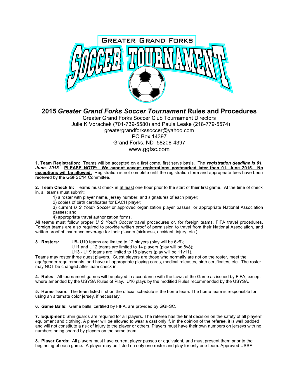 2008 Grand Cities Soccer Tournament Rules and Procedures