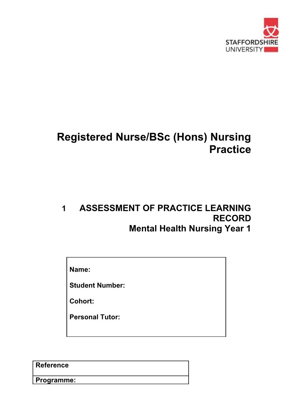 Registered Nurse/Bsc (Hons) Nursing Practice