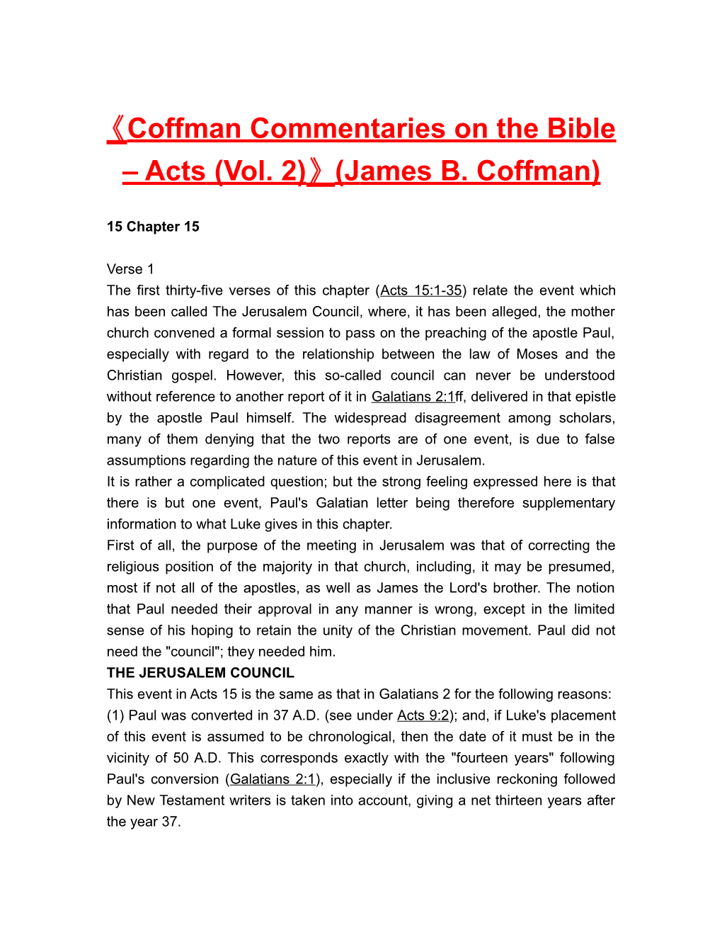 Coffman Commentaries on the Bible Acts (Vol. 2) (James B. Coffman)