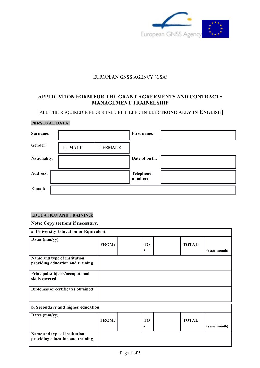APPLICATION FORM for the GRANT AGREEMENTS and Contracts Management Traineeship
