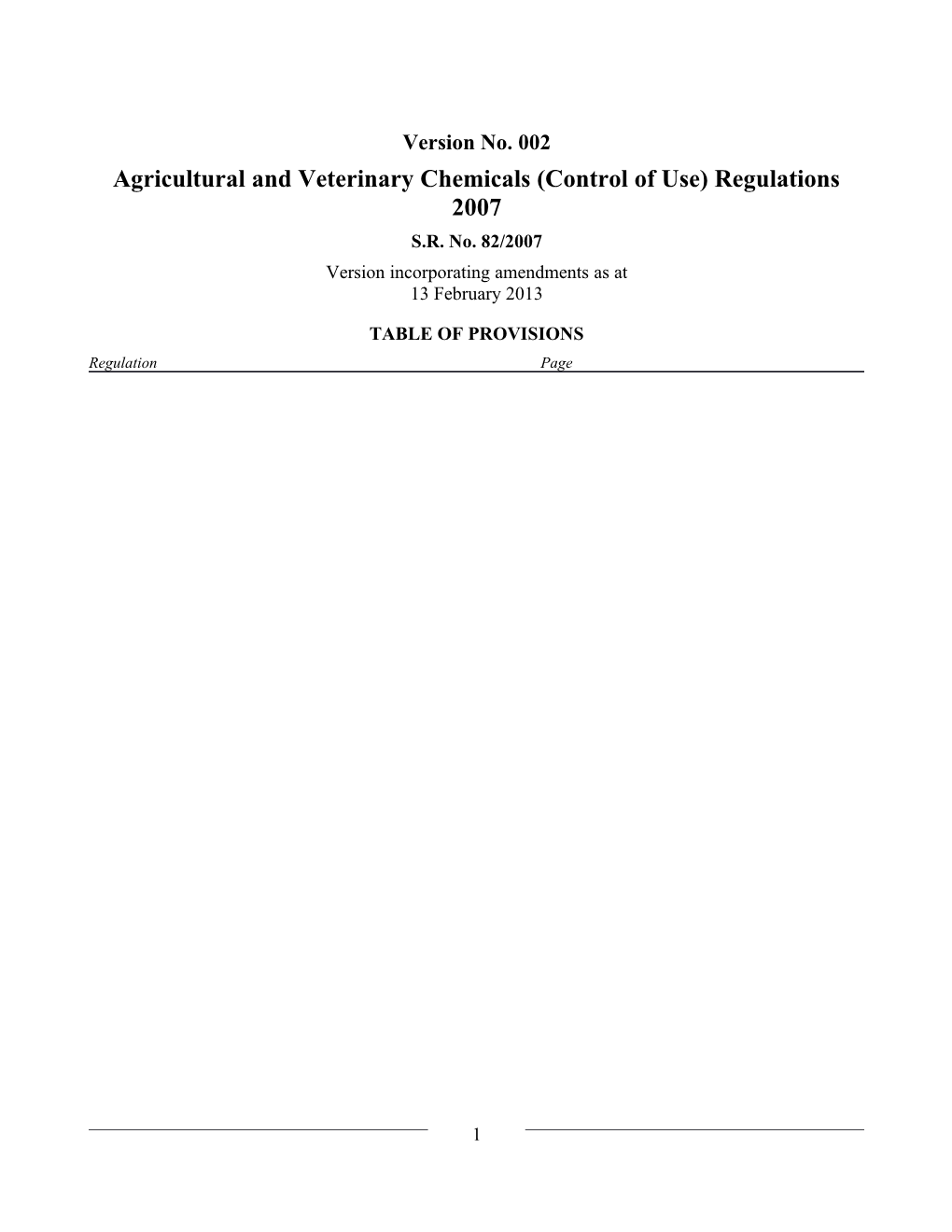 Agricultural and Veterinary Chemicals (Control of Use) Regulations 2007