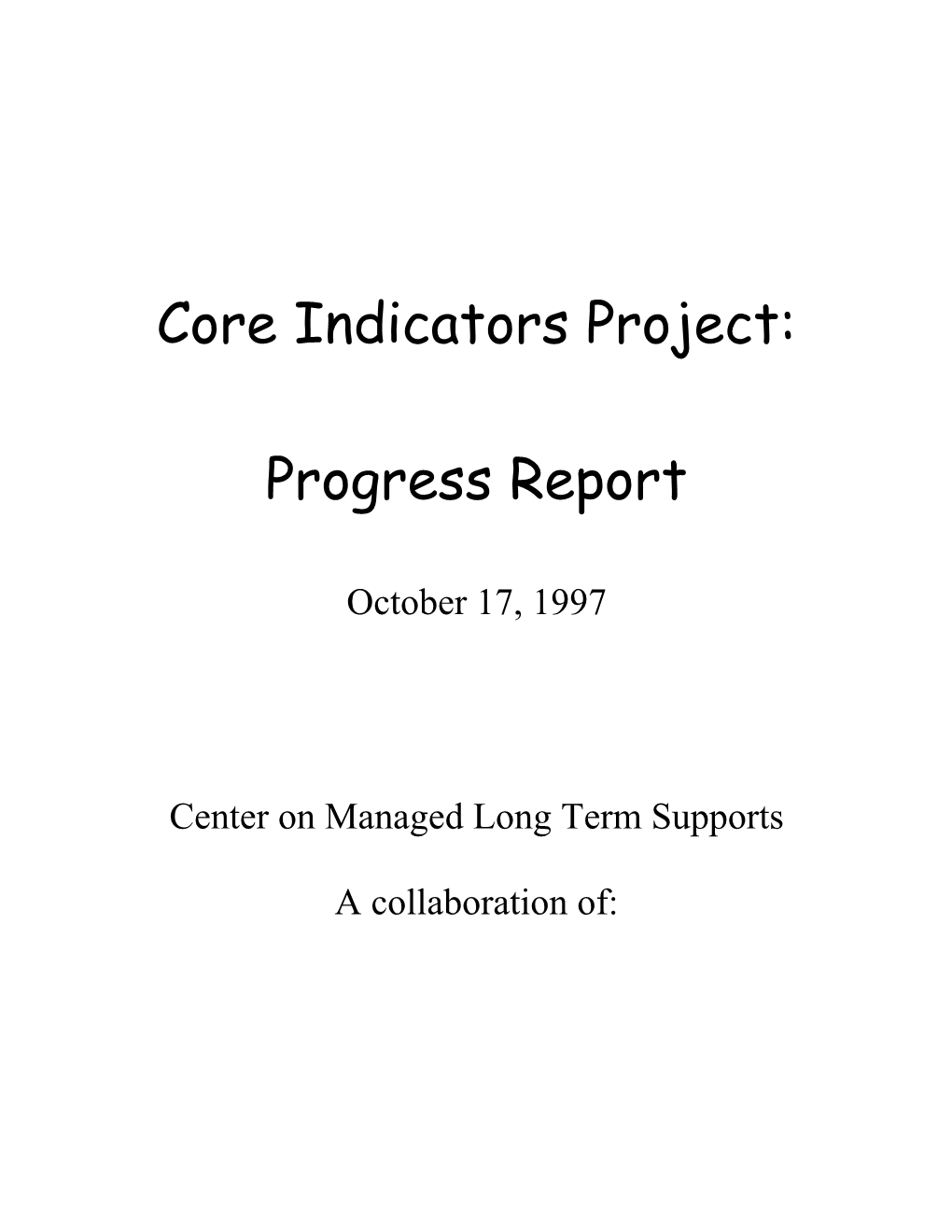 Core Indicators Project