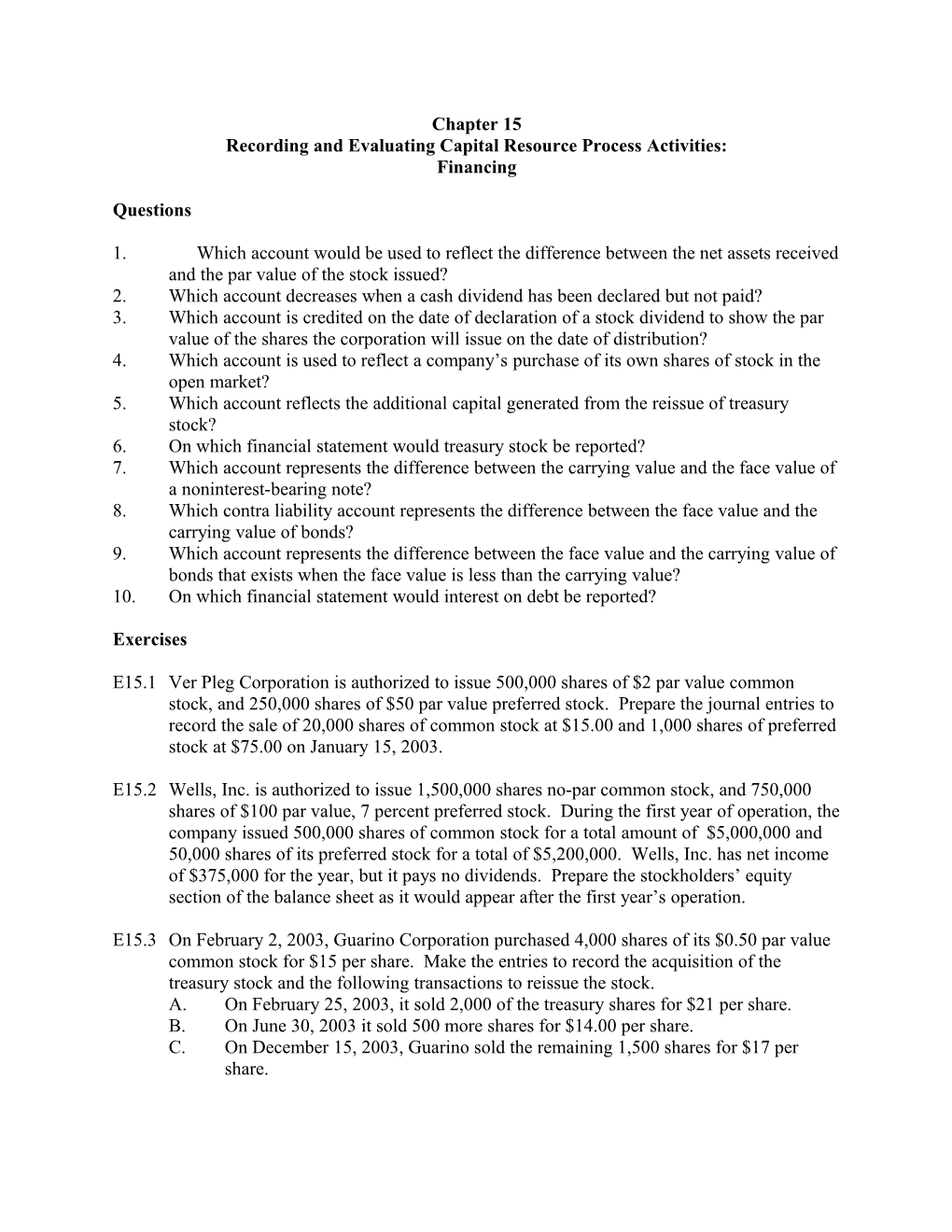 Recording and Evaluating Capital Resource Process Activities