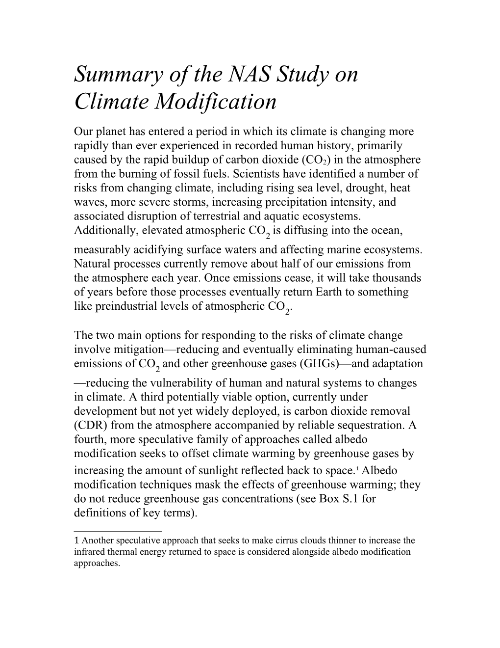 Summary of the NAS Study on Climate Modification