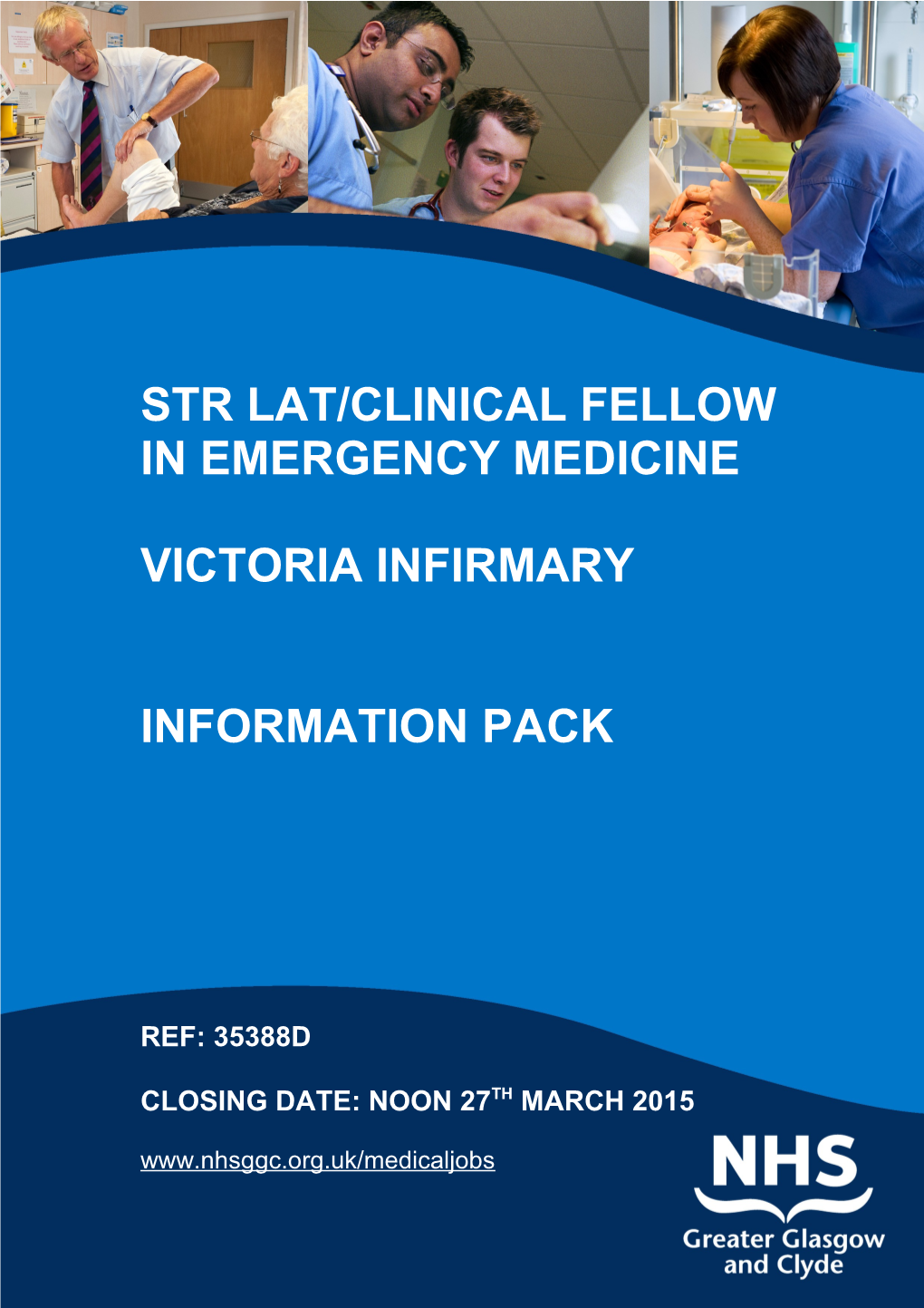 Str Lat/Clinical Fellow in Emergency Medicine