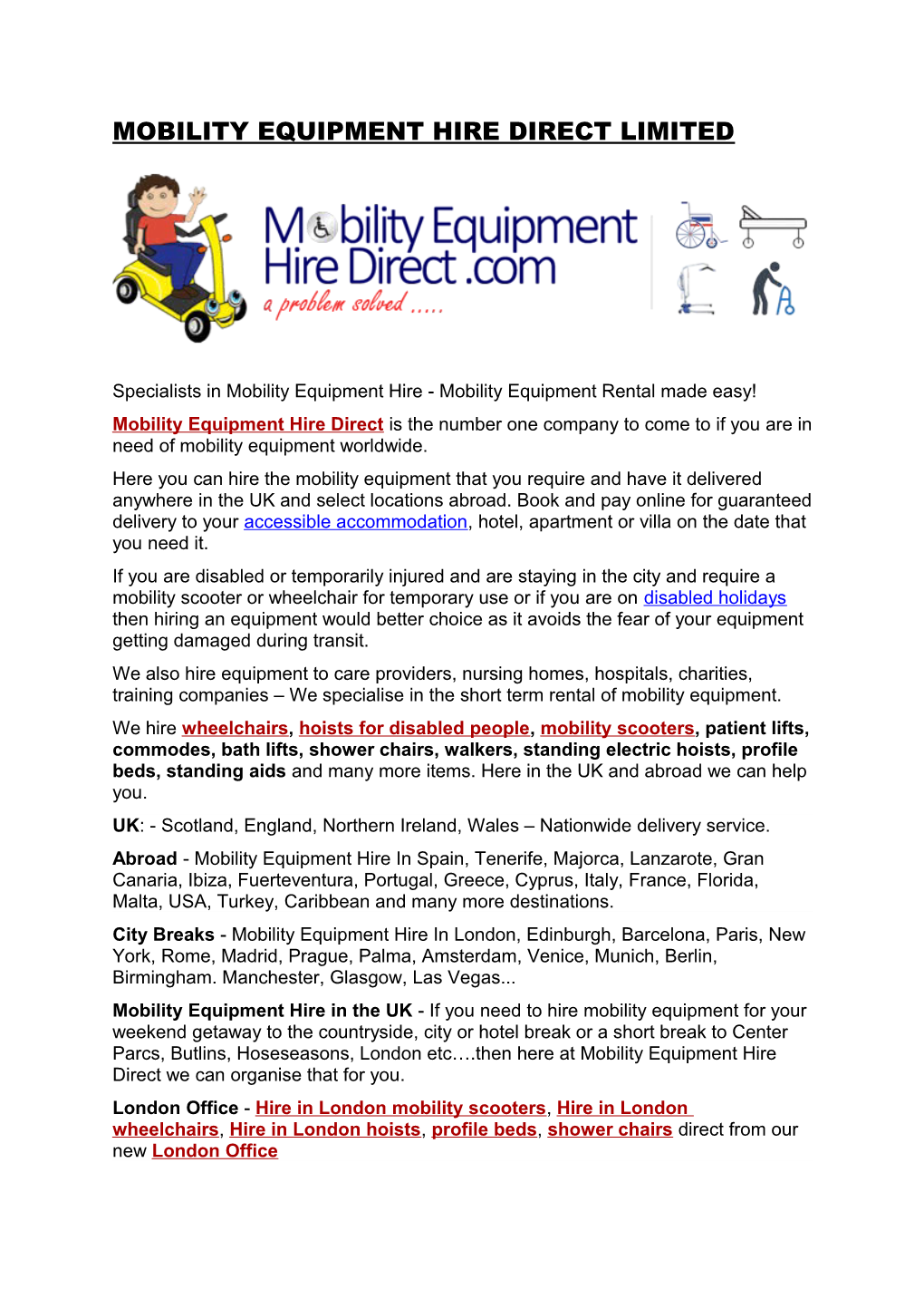 Mobility Equipment Hire Direct Limited