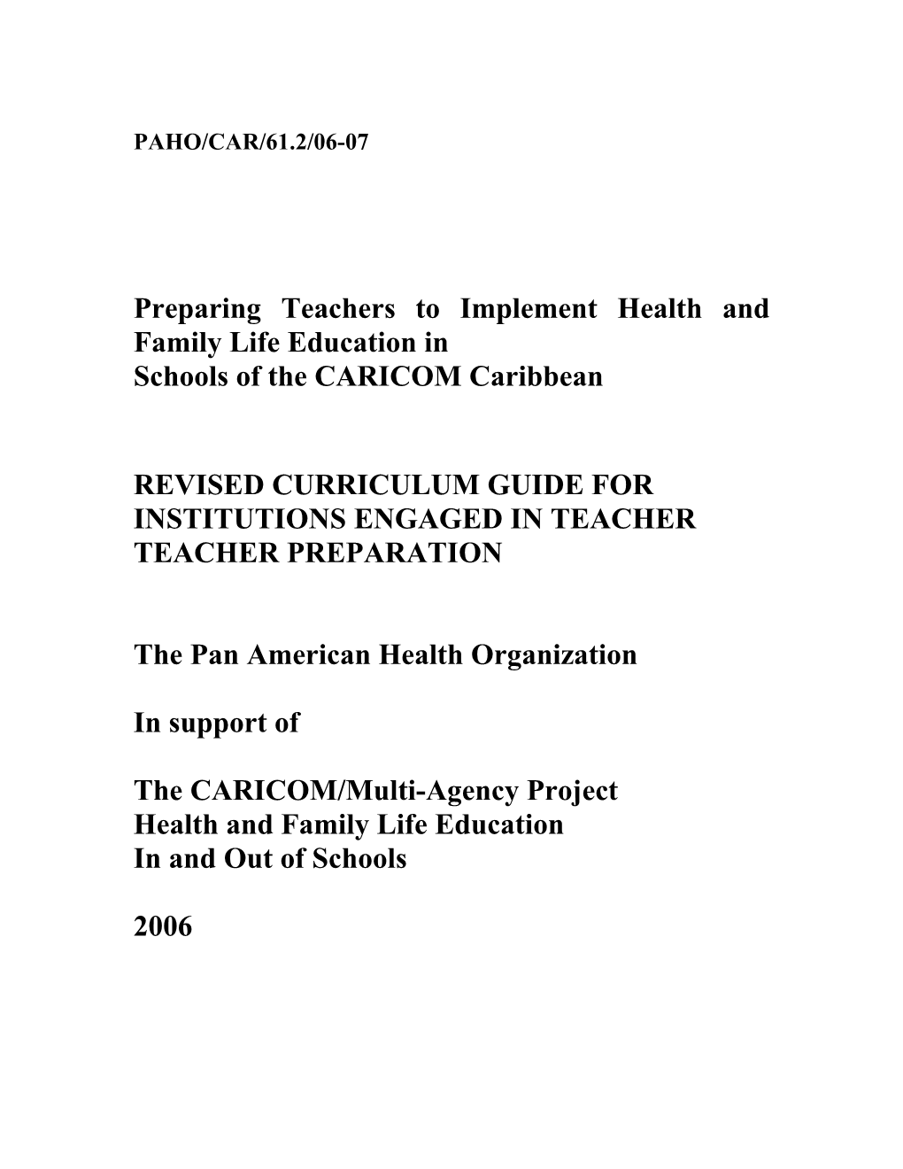 Preparing Teachers to Implement Health and Family Life Education In