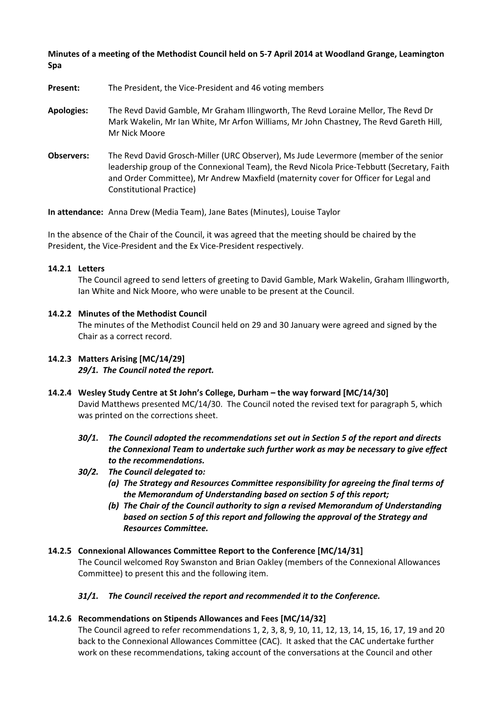Minutes of a Meeting of the Methodist Council Held on 5-7 April 2014 at Woodland Grange