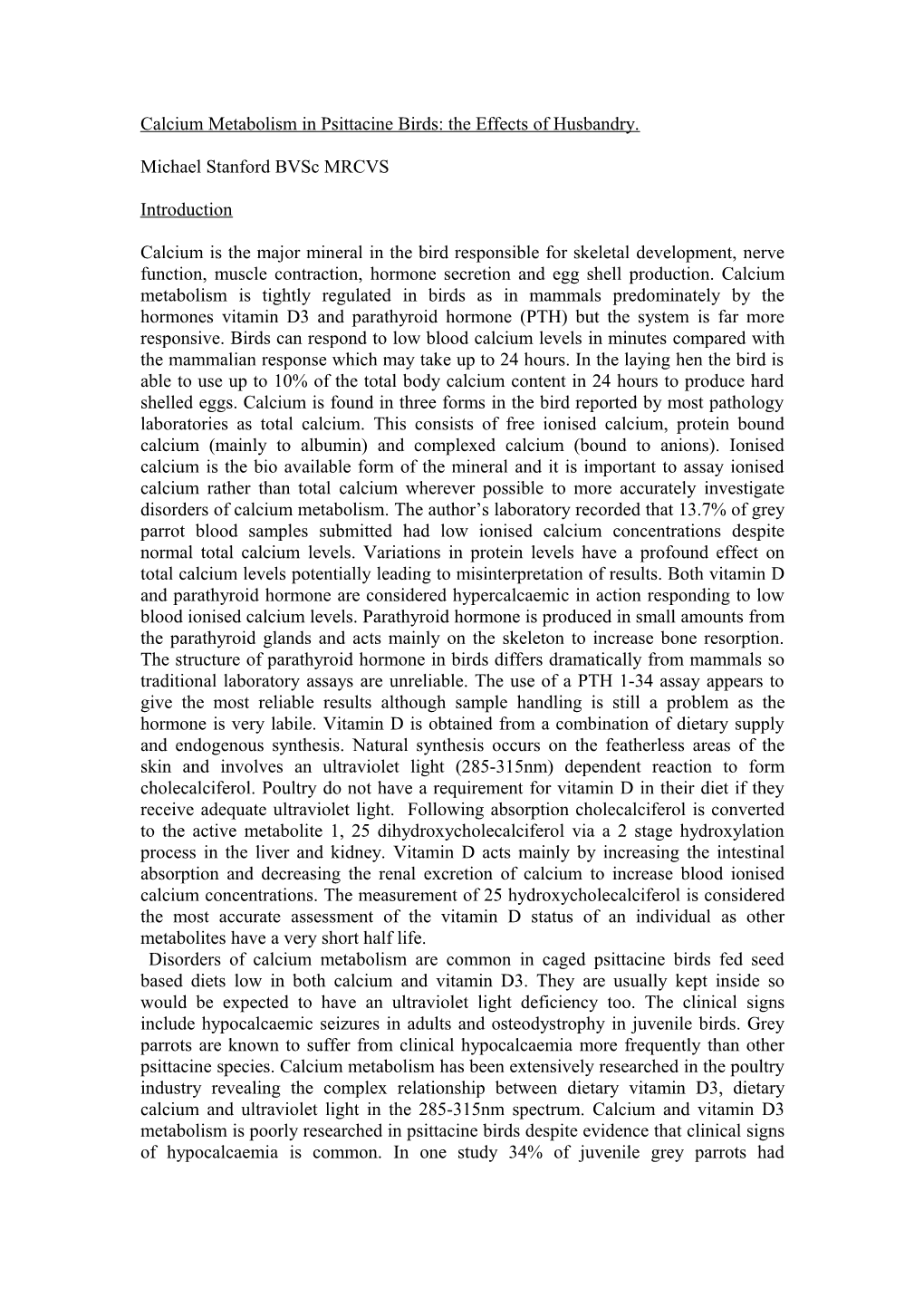 Calcium Metabolism in Psittacine Birds: the Effects of Husbandry