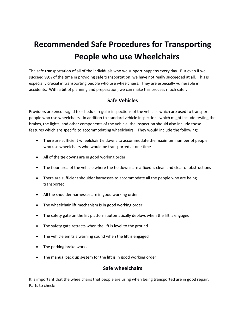 Recommended Safe Procedures for Transporting People Who Use Wheelchairs