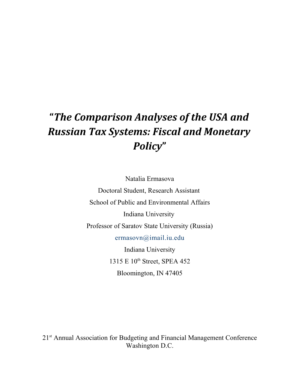 The Comparison Analyses of the USA and Russian Tax Systems: Fiscal and Monetary Policy