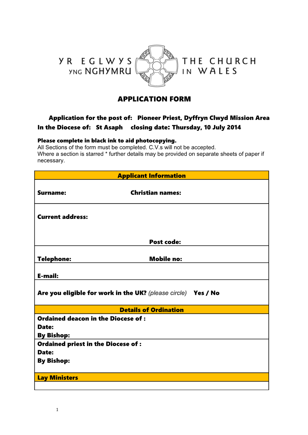 Application for the Post Of: Pioneer Priest, Dyffryn Clwyd Mission Area