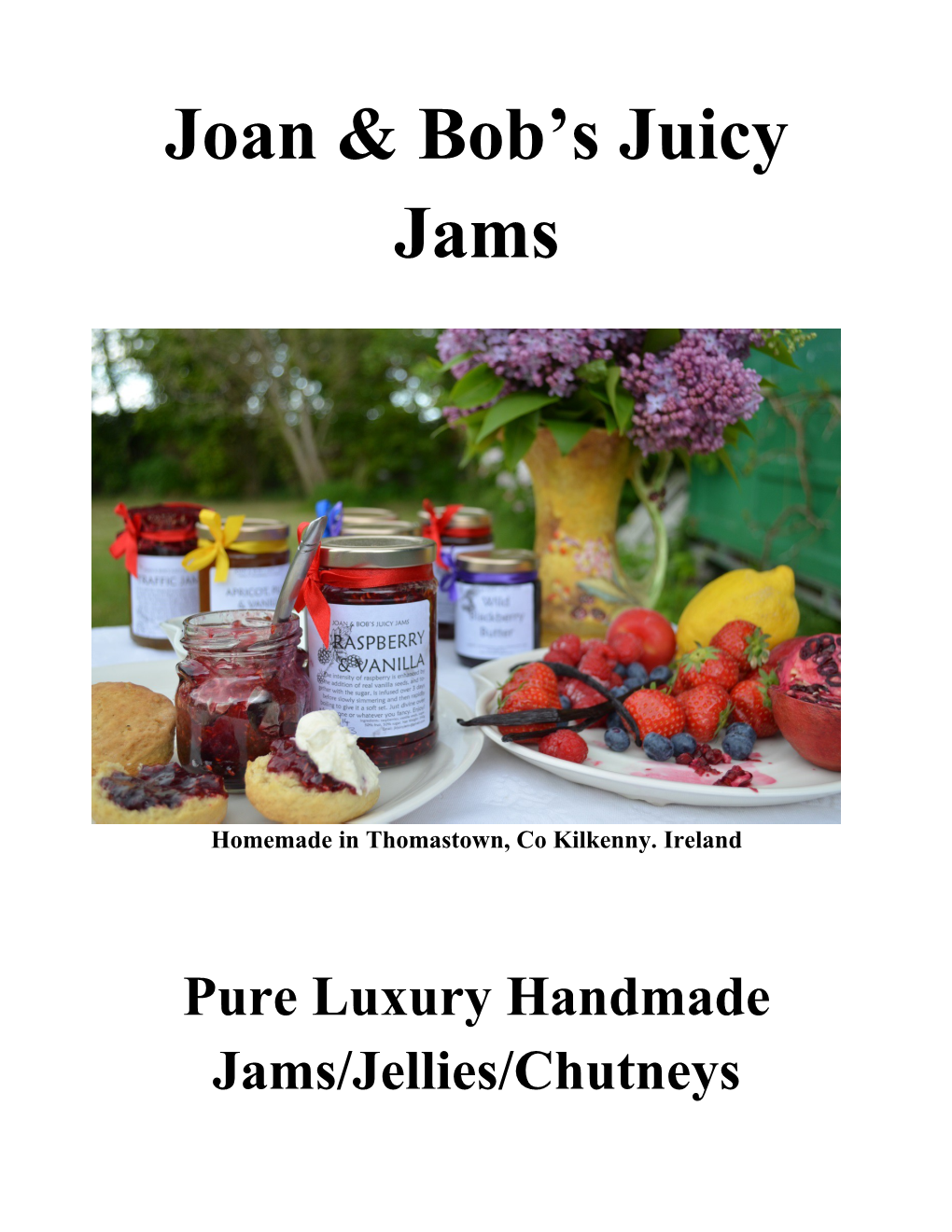 Joan & Bob S Juicy Jams Pricing List