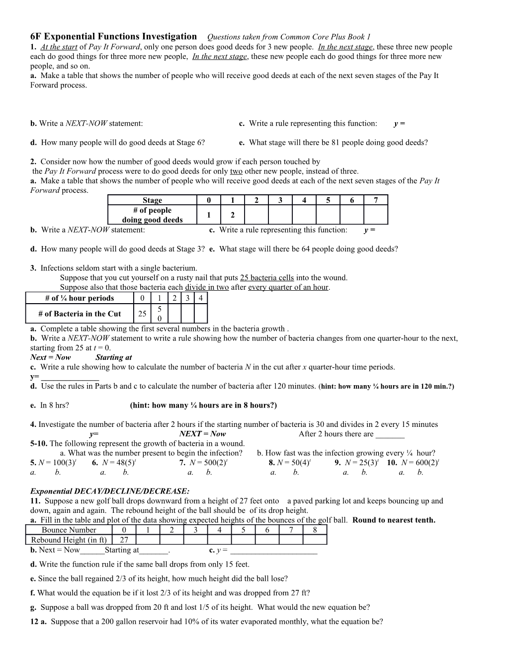 6F Exponential Functions Investigation Questions Taken from Common Core Plus Book 1