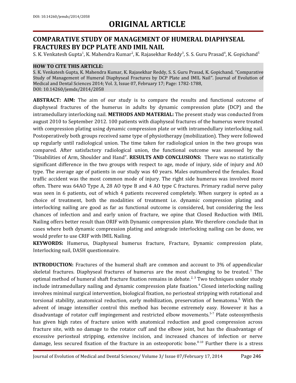 Comparative Study Ofmanagement of Humeral Diaphyseal Fractures by Dcp Plate and Imil Nail