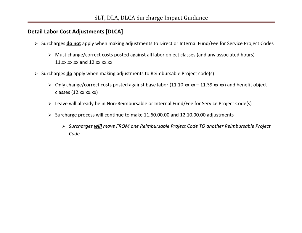 SLT, DLA, DLCA Surcharge Impact Guidance