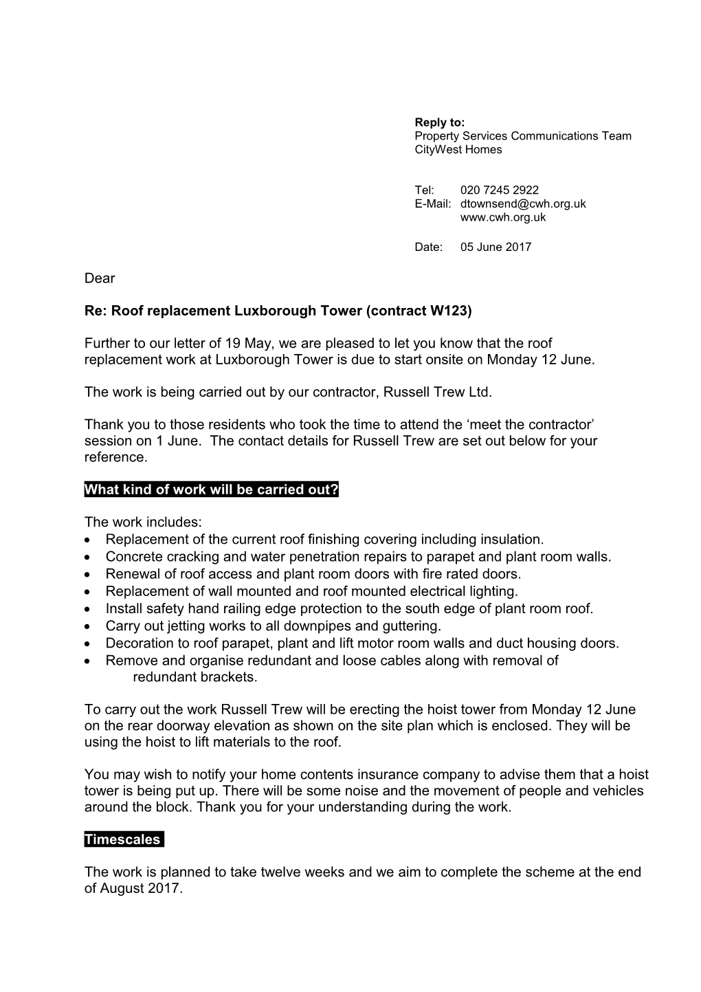 Re: Roof Replacement Luxborough Tower (Contract W123)