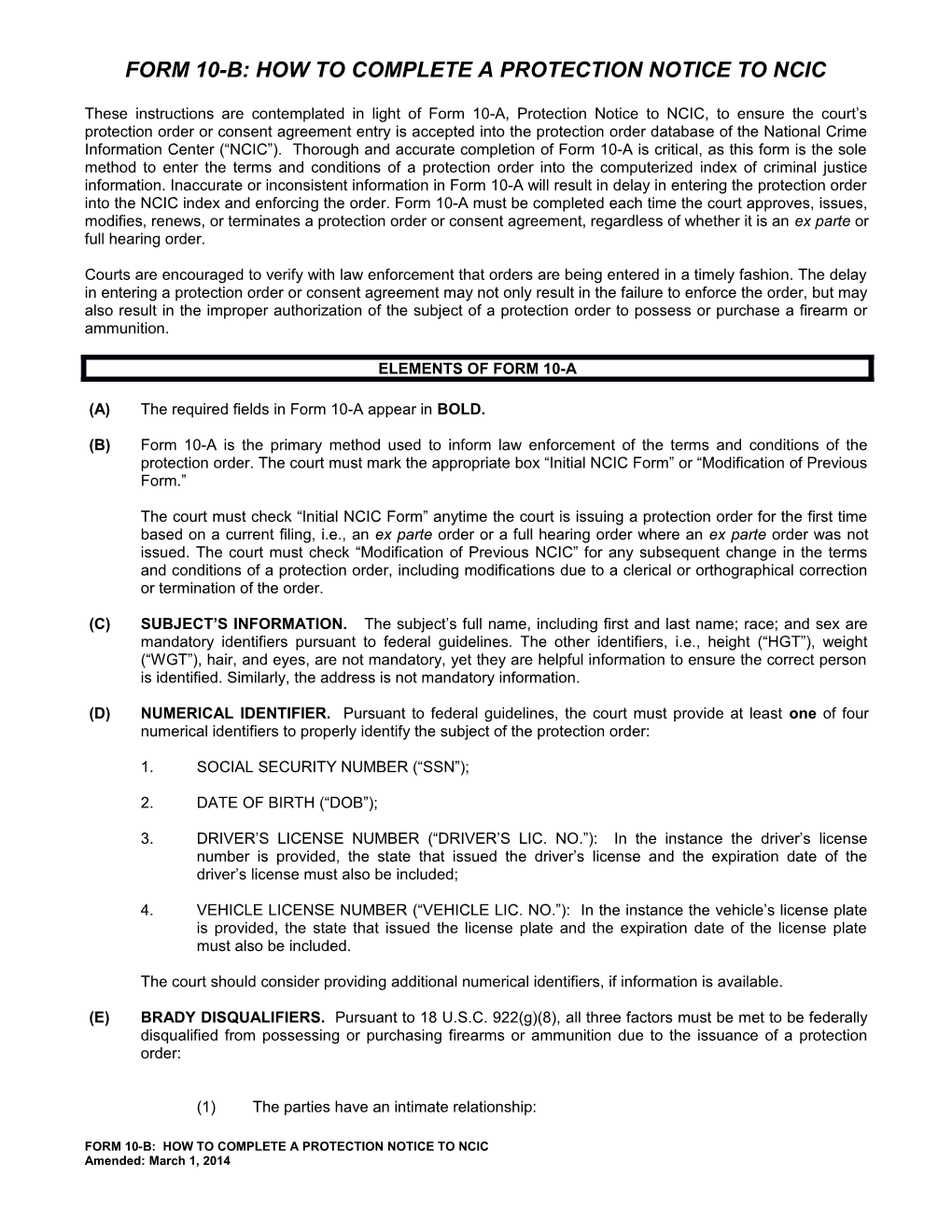 Form 10-B: How to Complete a Protection Notice to Ncic