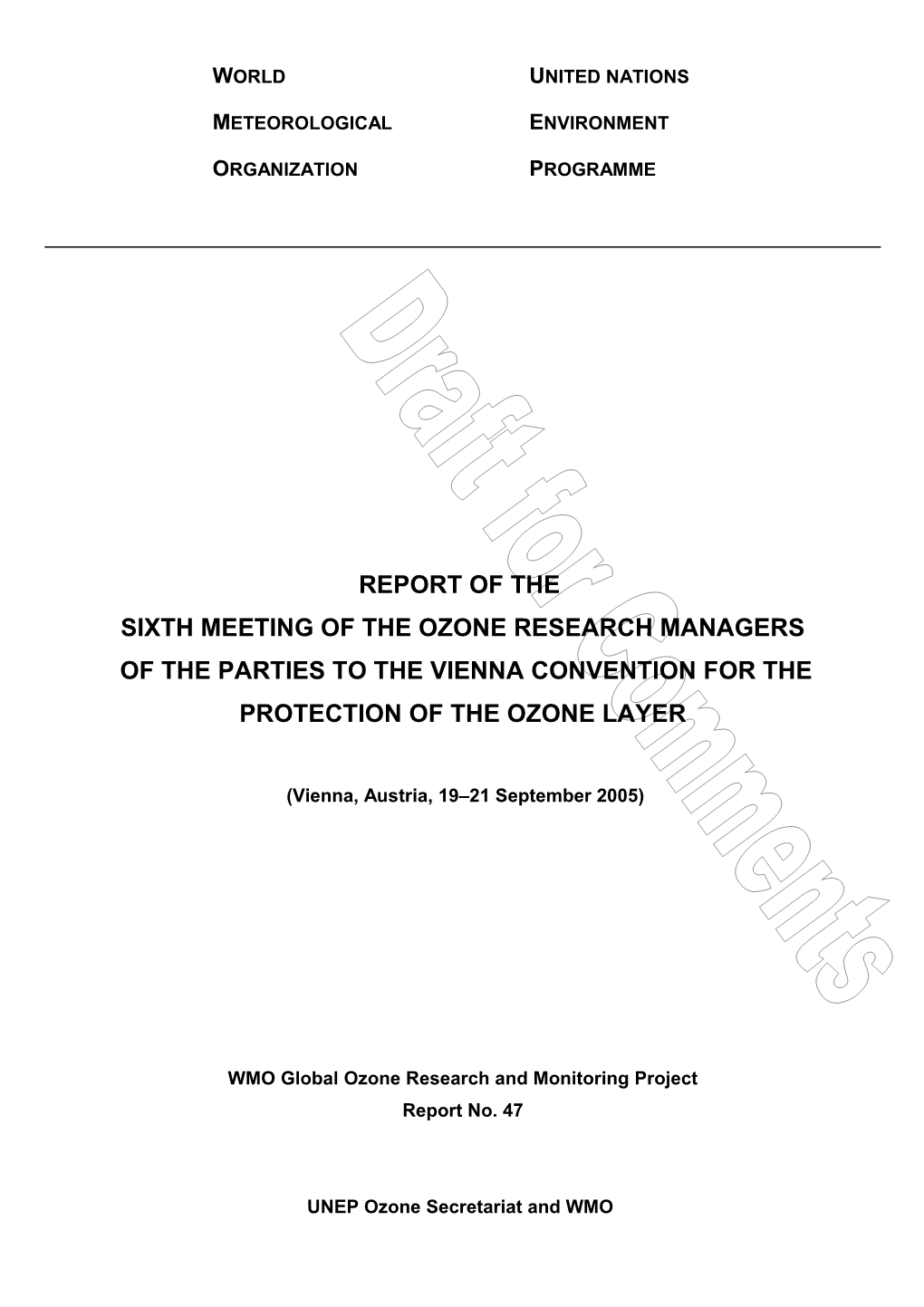 Sixth Meeting of the Ozone Research Managers