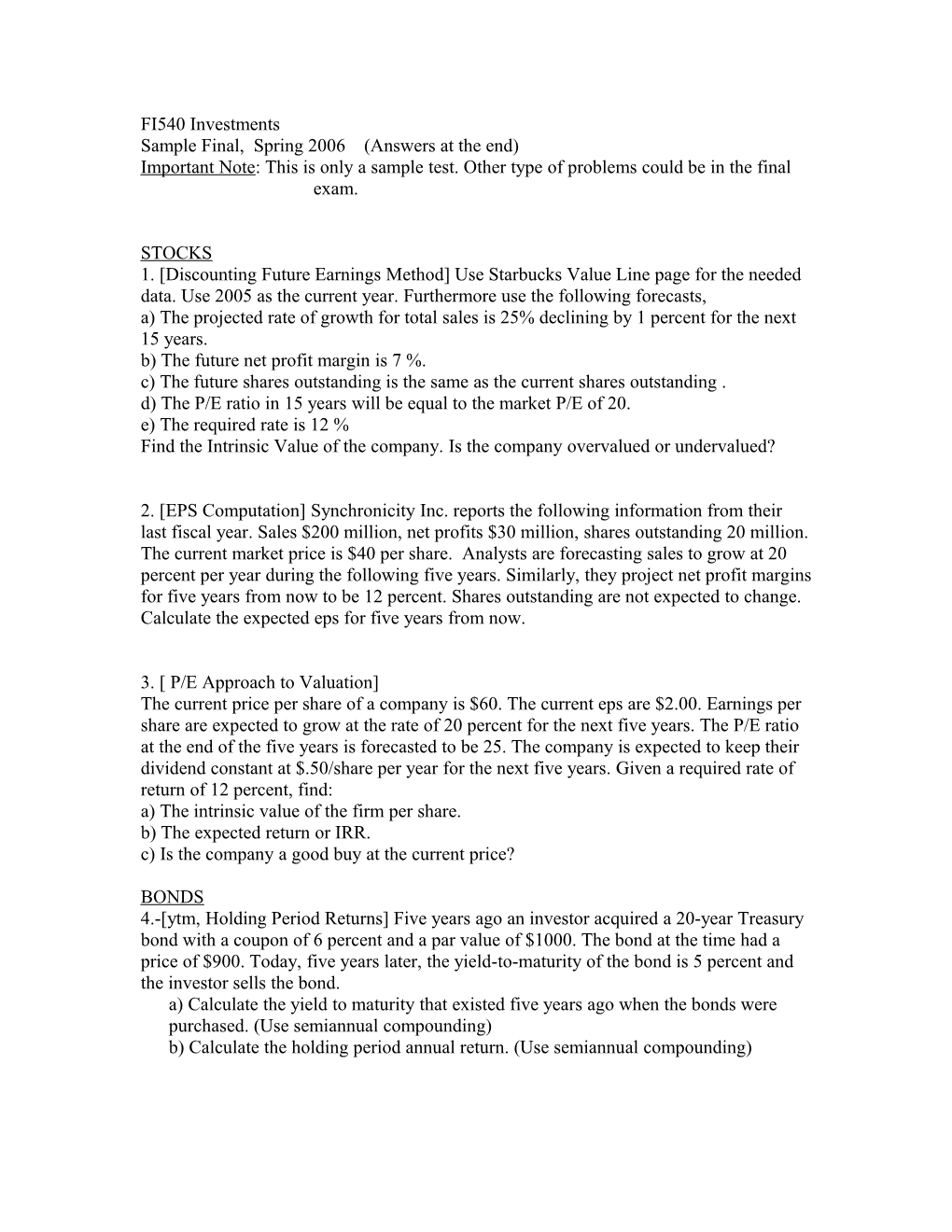 Sample Final, Spring 2006 (Answers at the End)