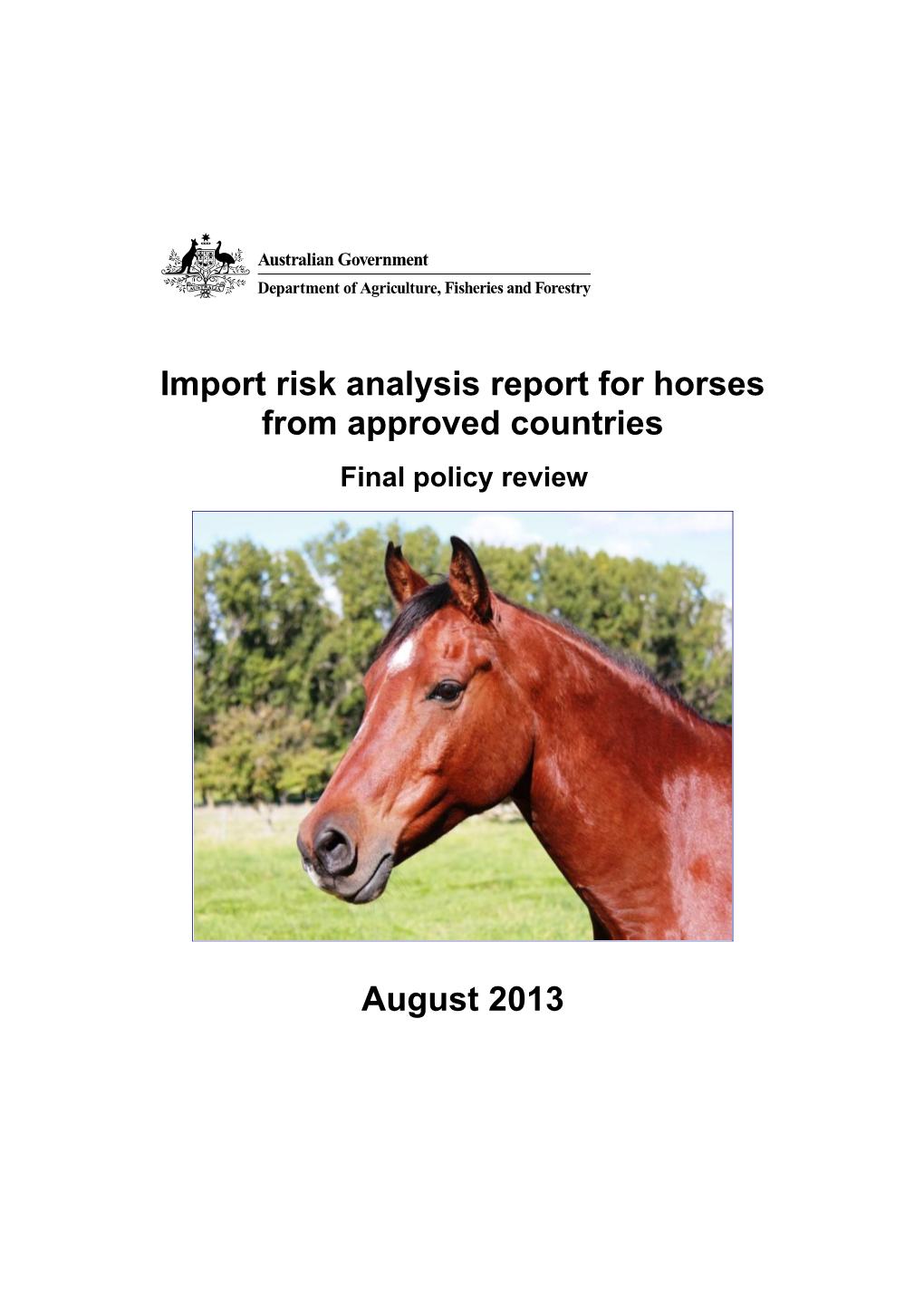 Import Risk Analysis Report for Horses from Approved Countries