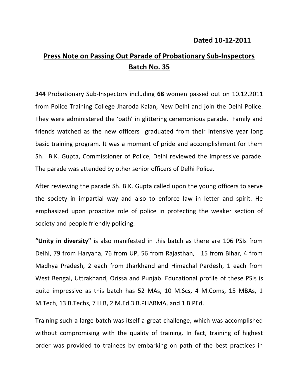 Press Note on Passing out Parade of Probationary Sub-Inspectors Batch No. 35