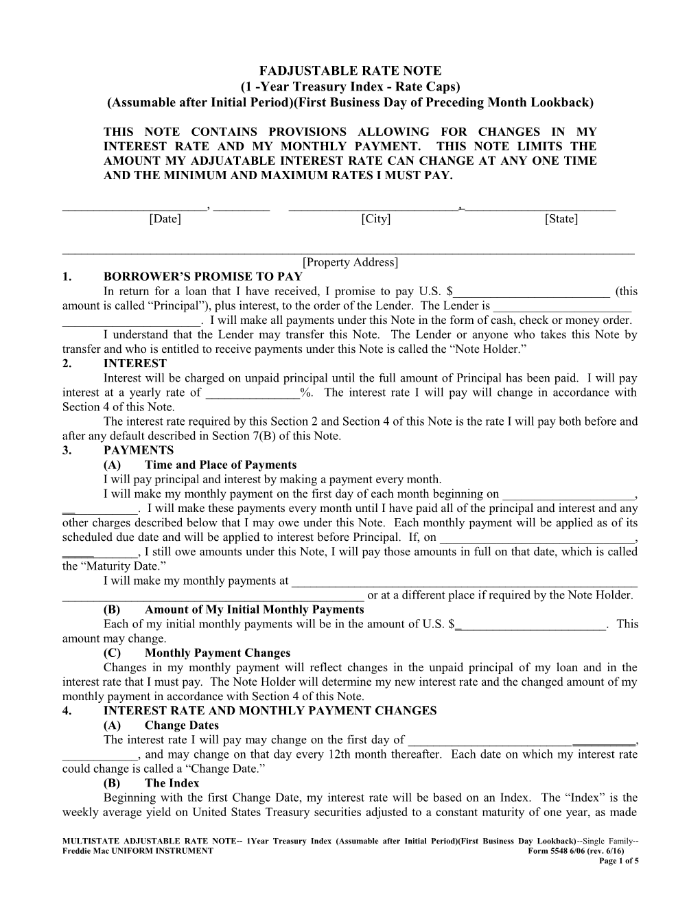 Multistate Adjustable Rate Note 1-Year Treasury Assumable AIP First Business Day Lookback