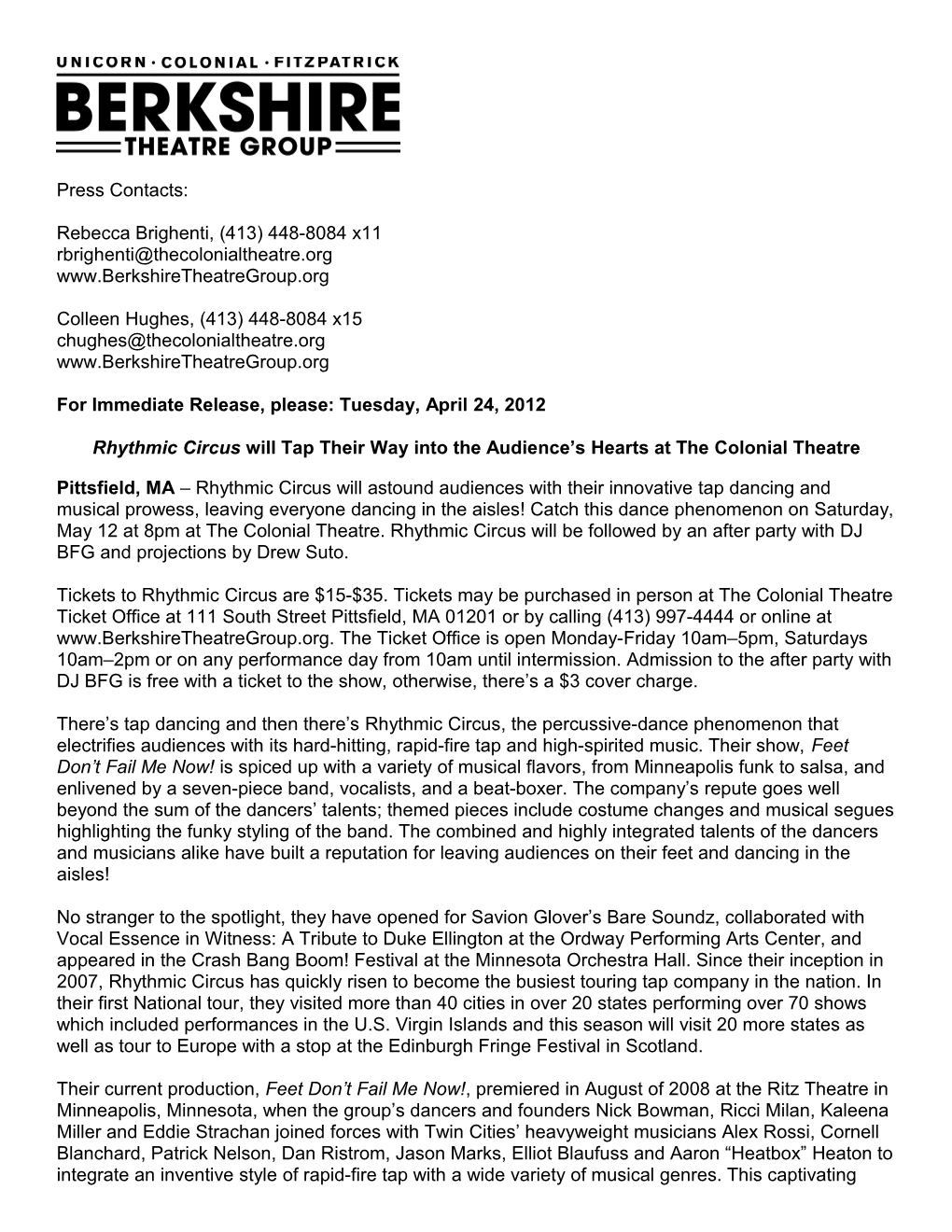 For Immediate Release, Please: Tuesday, April 24, 2012