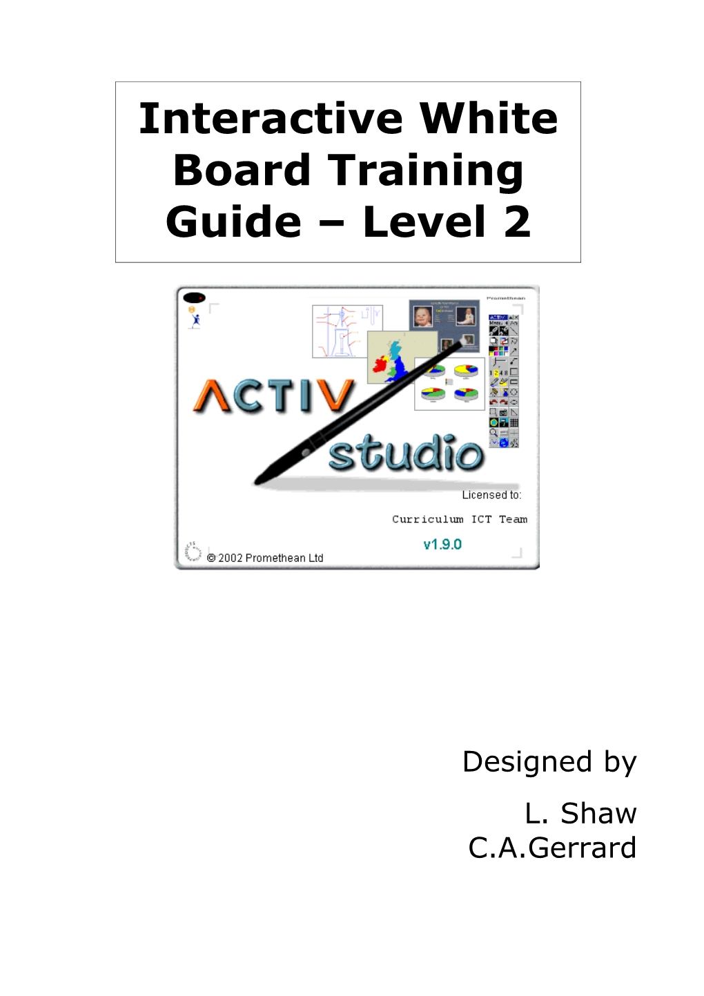 Promethean Interactive White Board Training Guide