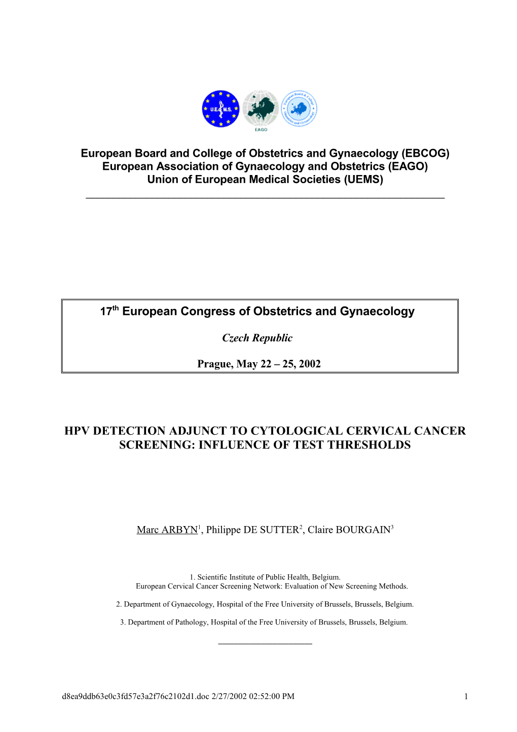 European Board and College of Obstetrics and Gynaecology (EBCOG)