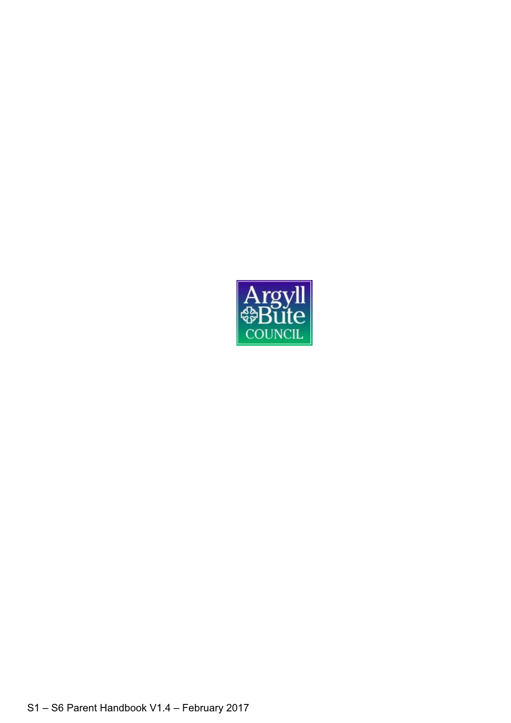 Using the Internet, Email* and Glow in Argyll and Bute Educational Establishments