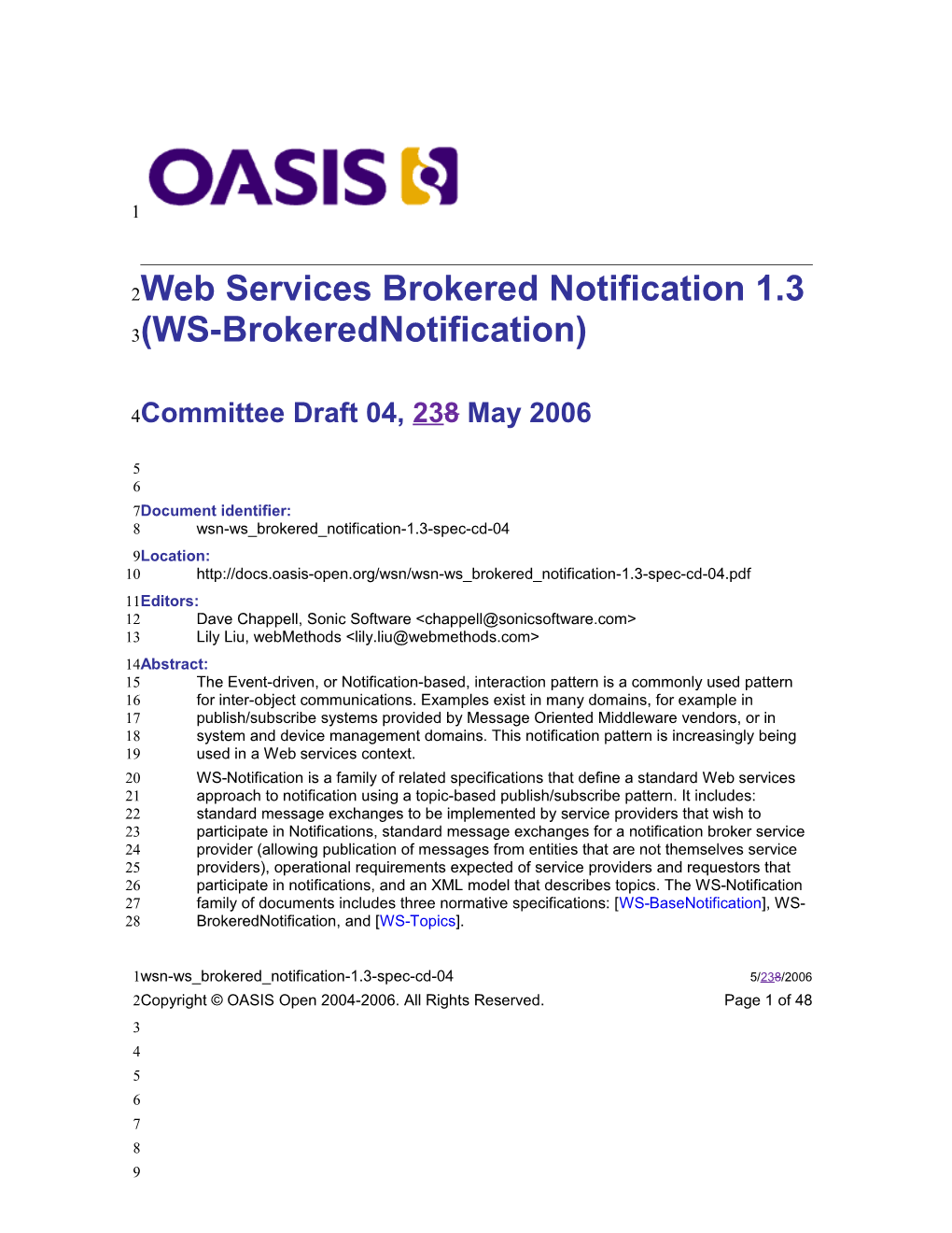 Web Services Brokered Notification 1.3 (WS-Brokerednotification)