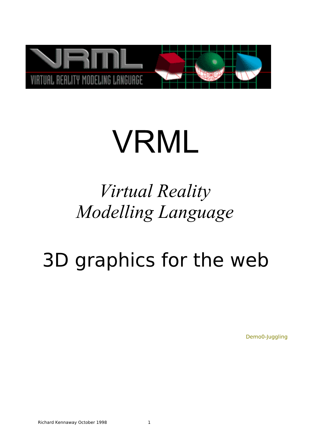 3D Graphics for the Web