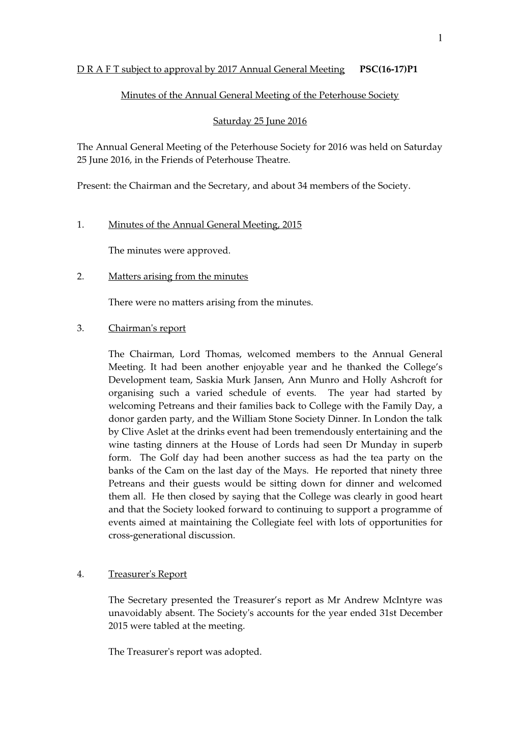 Minutes of the Annual General Meeting of the Peterhouse Society