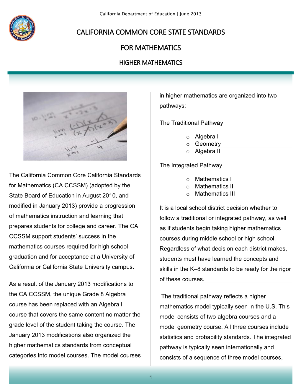 Higher Mathematics Flyer - Common Core Standards (CA Dept of Education)
